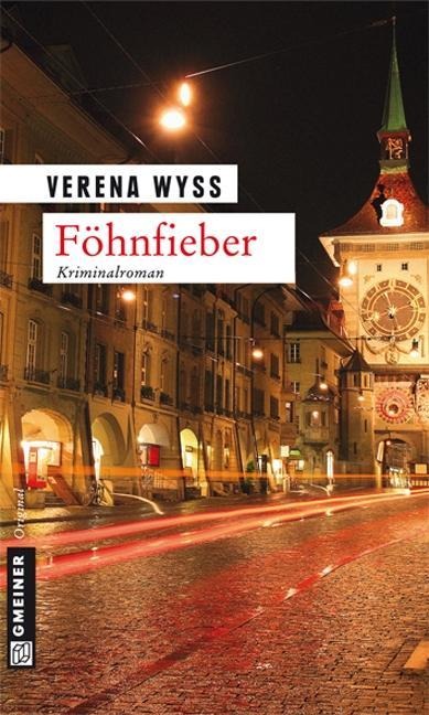 Föhnfieber - Verena Wyss
