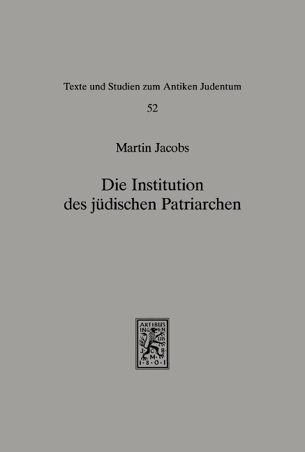 Die Institution des jüdischen Patriarchen - Martin Jacobs