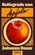 Cover-Bild zum Titel 'Reifegrade von Äpfeln' von 'Johanna Bauer'