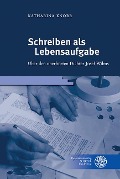Cover-Bild zum Titel 'Schreiben als Lebensaufgabe' von 'Katharina Knorr'