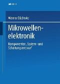 Cover-Bild zum Titel 'Mikrowellenelektronik' von 'Werner Bächtold'