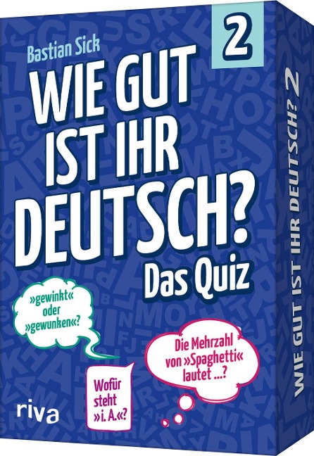Wie gut ist Ihr Deutsch? - Das Quiz 2 - Bastian Sick