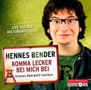 Cover-Bild zum Titel 'Komma lecker bei mich bei' von 'Hennes Bender'