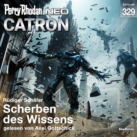 Perry Rhodan Neo 329: Scherben des Wissens - Rüdiger Schäfer