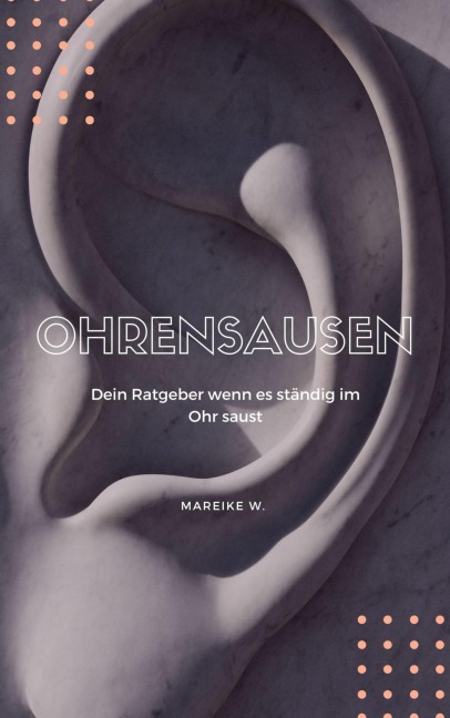 Ohrensausen - Mareike W.