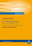 Der Morgenkreis - Friederike Heinzel