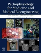 Cover-Bild zum Titel 'Pathophysiology for Medicine and Medical Bioengineering' von 'Harry Peery, David Strayer, Eric Wallace, Aaron A Cohen-Gadol, Roberta J Wong'