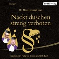 Cover-Bild zum Titel 'Nackt duschen streng verboten' von 'Roman Leuthner'