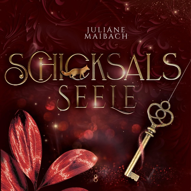 Schicksalsseele - Die Schicksalsreihe 8 - Fantasy Hörbuch - Juliane Maibach