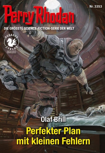 Perry Rhodan 3353: Perfekter Plan mit kleinen Fehlern - Olaf Brill