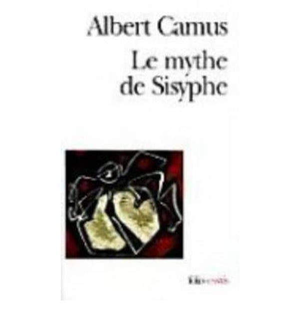 Le mythe de Sisyphe - Albert Camus