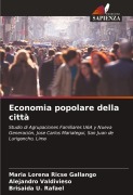 Cover-Bild zum Titel 'Economia popolare della città' von 'Maria Lorena Ricse Gallango, Alejandro Valdivieso, Brisaida U. Rafael'