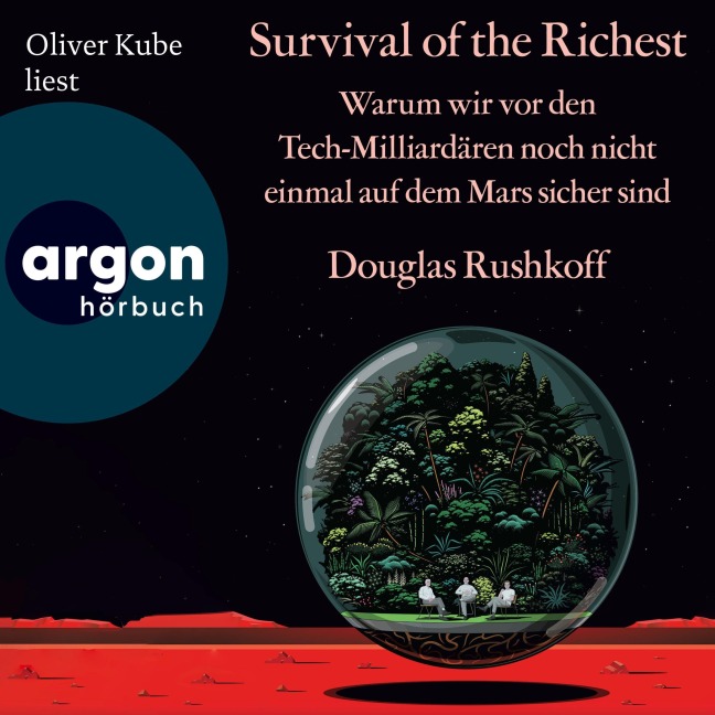 Survival of the Richest - Douglas Rushkoff