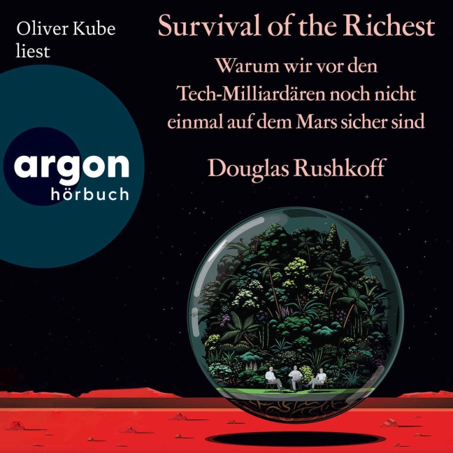 Survival of the Richest - Douglas Rushkoff