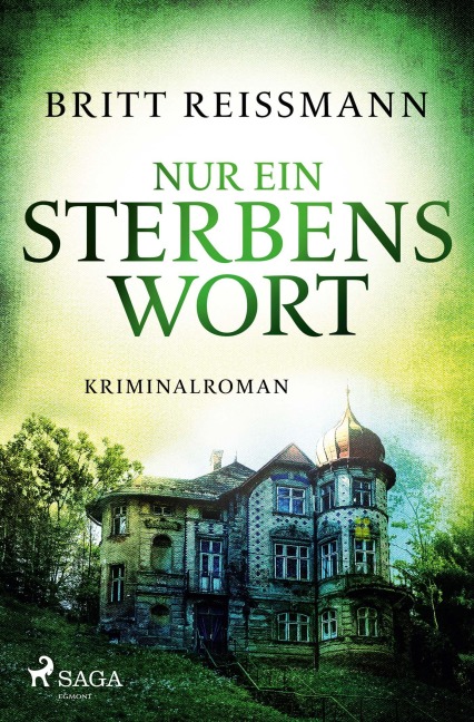 Nur ein Sterbenswort - Britt Reißmann