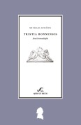 Cover-Bild zum Titel 'Tristia Bonnensis' von 'Michael Schöne'