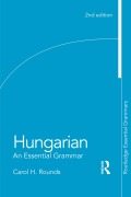 Cover-Bild zum Titel 'Hungarian: An Essential Grammar' von 'Carol Rounds'