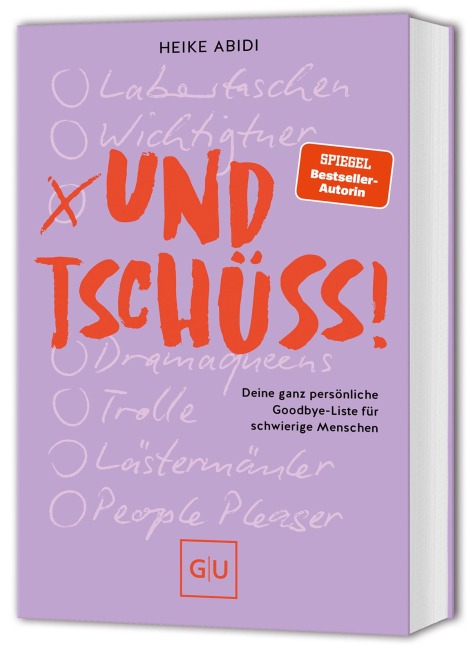 Und Tschüss! - Heike Abidi