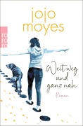 Cover-Bild zum Titel 'Weit weg und ganz nah' von 'Jojo Moyes'