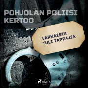 Cover-Bild zum Titel 'Varkaista tuli tappajia' von 'Eri Tekijöitä'