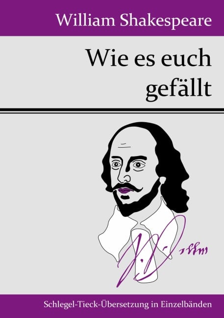 Wie es euch gefällt - William Shakespeare