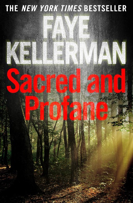 Sacred and Profane - Faye Kellerman