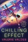 Cover-Bild zum Titel 'Chilling Effect' von 'Valerie Valdes'