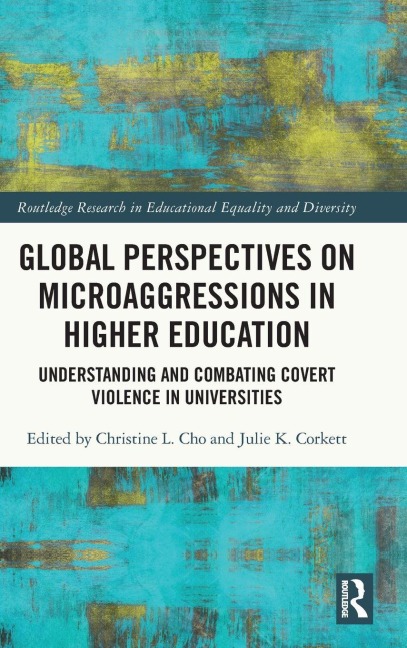 Global Perspectives on Microaggressions in Higher Education - 