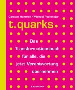 Cover-Bild zum Titel 't.quarks' von 'Carsten Hentrich, Michael Pachmajer'