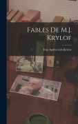 Cover-Bild zum Titel 'Fables De M.J. Krylof' von 'Ivan Andreevich Krylov'