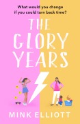 Cover-Bild zum Titel 'The Glory Years' von 'Mink Elliott'