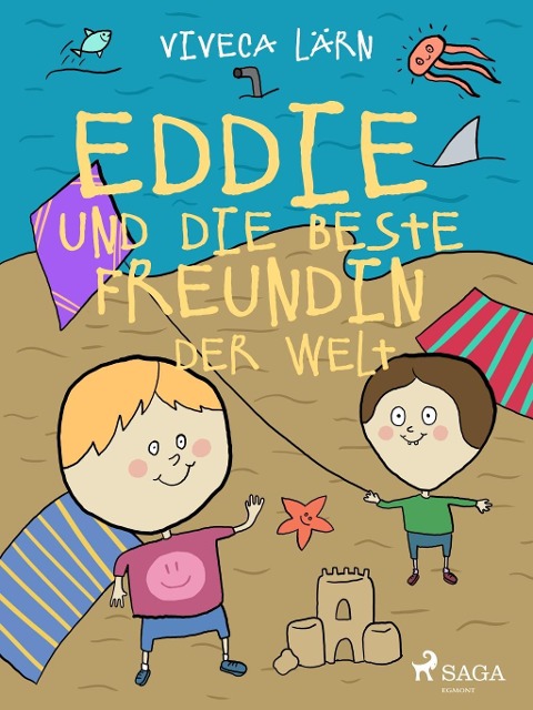 Eddie und die beste Freundin der Welt - Viveca Lärn