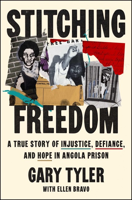 Stitching Freedom - Gary Tyler