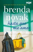 Cover-Bild zum Titel 'Hasta que me ames' von 'Brenda Novak'