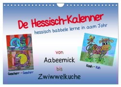 Cover-Bild zum Titel 'De Hessisch-Kalenner - hessisch babbele lerne in aam Johr (Wandkalender 2026 DIN A4 quer), CALVENDO Monatskalender' von 'Ilona Stark-Hahn'