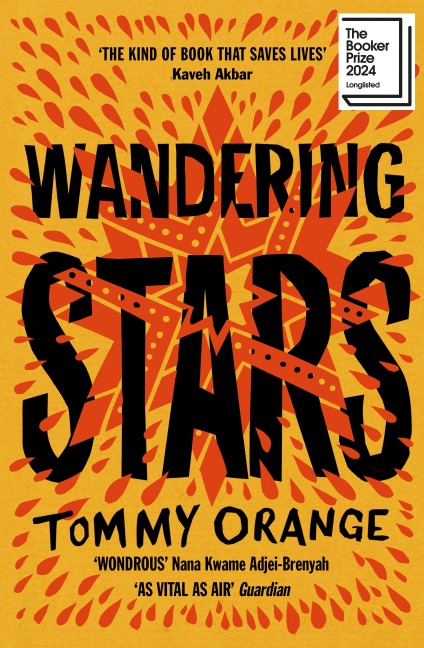 Wandering Stars - Tommy Orange