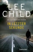 Cover-Bild zum Titel 'In letzter Sekunde' von 'Lee Child'