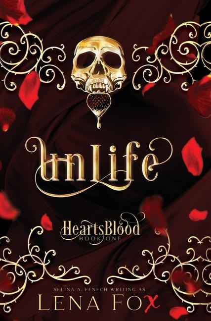 Unlife - Lena Fox