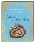 Cover-Bild zum Titel 'Wundervolle Welt - Kleine Schätze. Steine und Mineralien' von 'Devin Dennie'