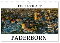 Ein Blick auf Paderborn (Wandkalender 2024 DIN A3 quer), CALVENDO Monatskalender - Markus W. Lambrecht