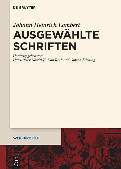 Johann Heinrich Lambert: Ausgewählte Schriften - 