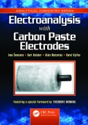 Cover-Bild zum Titel 'Electroanalysis with Carbon Paste Electrodes' von 'Ivan Svancara, Kurt Kalcher, Alain Walcarius, Karel Vytras'