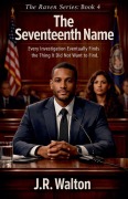 Cover-Bild zum Titel 'The Seventeenth Name' von 'J. R. Walton'