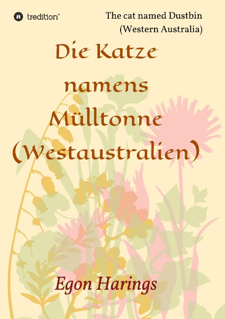 Die Katze namens Mülltonne - Egon Harings