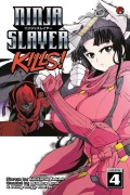 Cover-Bild zum Titel 'Ninja Slayer Kills 4' von 'Koutarou Sekine'