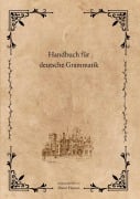 Cover-Bild zum Titel 'Handbuch für deutsche Grammatik' von 'Dieter Hansen'