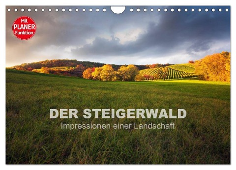 DER STEIGERWALD - Impressionen einer Landschaft (Wandkalender 2024 DIN A4 quer), CALVENDO Monatskalender - Volker Müther