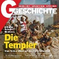 G/GESCHICHTE - Mönche, Krieger, Bankiers: Die Templer - Vom Schlachtfeld auf den Scheiterhaufen - G/Geschichte