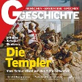Cover-Bild zum Titel 'G/GESCHICHTE - Mönche, Krieger, Bankiers: Die Templer - Vom Schlachtfeld auf den Scheiterhaufen' von 'G Geschichte'