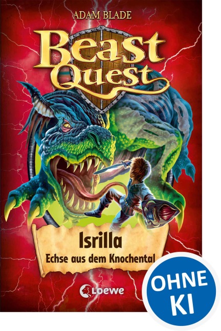 Beast Quest (Band 69) - Isrilla, Echse aus dem Knochental - Adam Blade